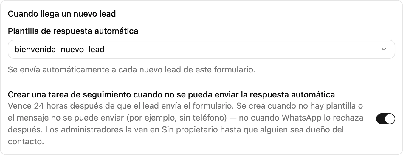 La configuración de un formulario para cuando llega un lead nuevo, con una Plantilla de respuesta automática elegida y la tarea de seguimiento activada