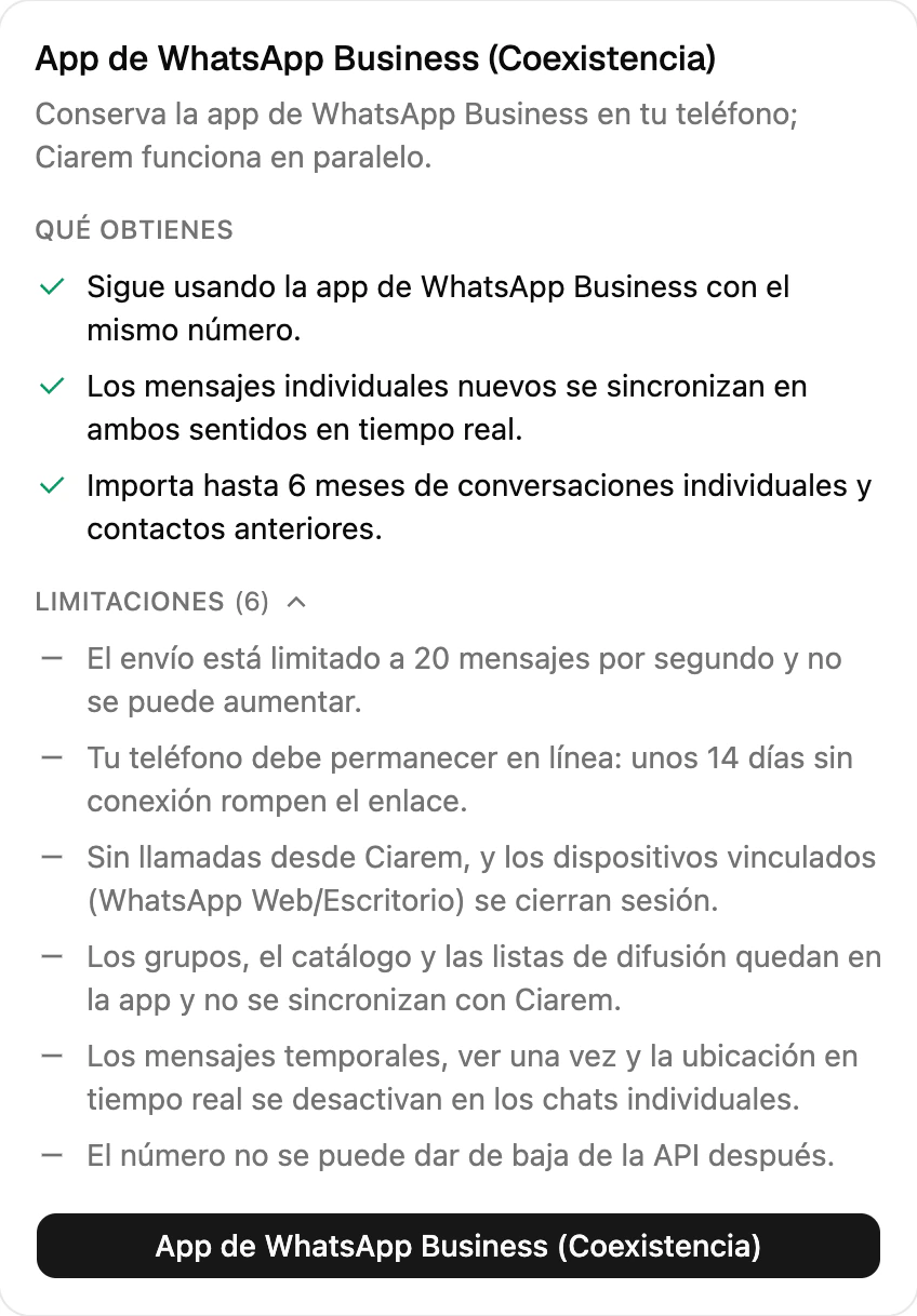 La opción App de WhatsApp Business (Coexistencia) en el selector de conexión de Ciarem, con lo que obtienes y sus limitaciones